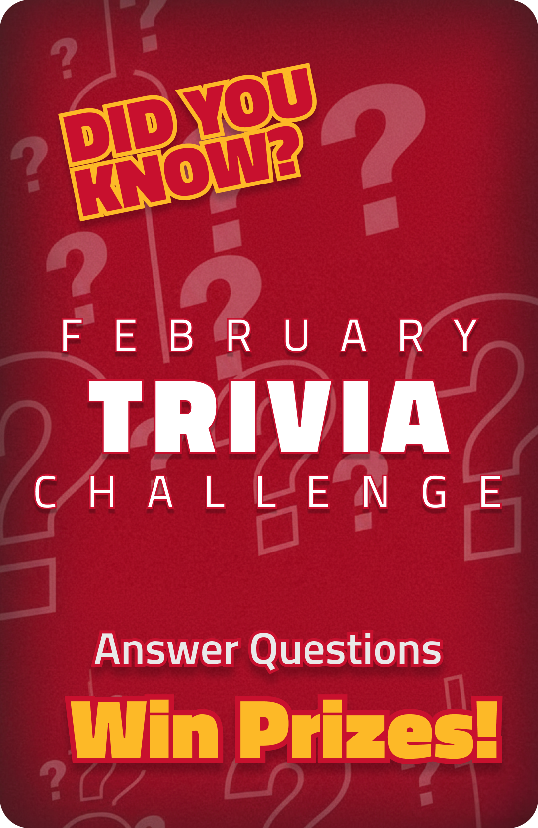 Did You Know? Answer Questions Win Prizes!